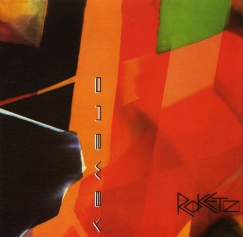 Roketz (Rockets) - In Your Time